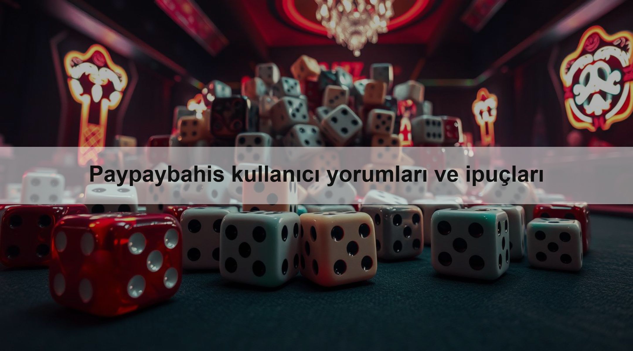 Paypaybahis kullanıcı yorumları ve ipuçları 1 Paypaybahis kullanıcı yorumları ve ipuçları