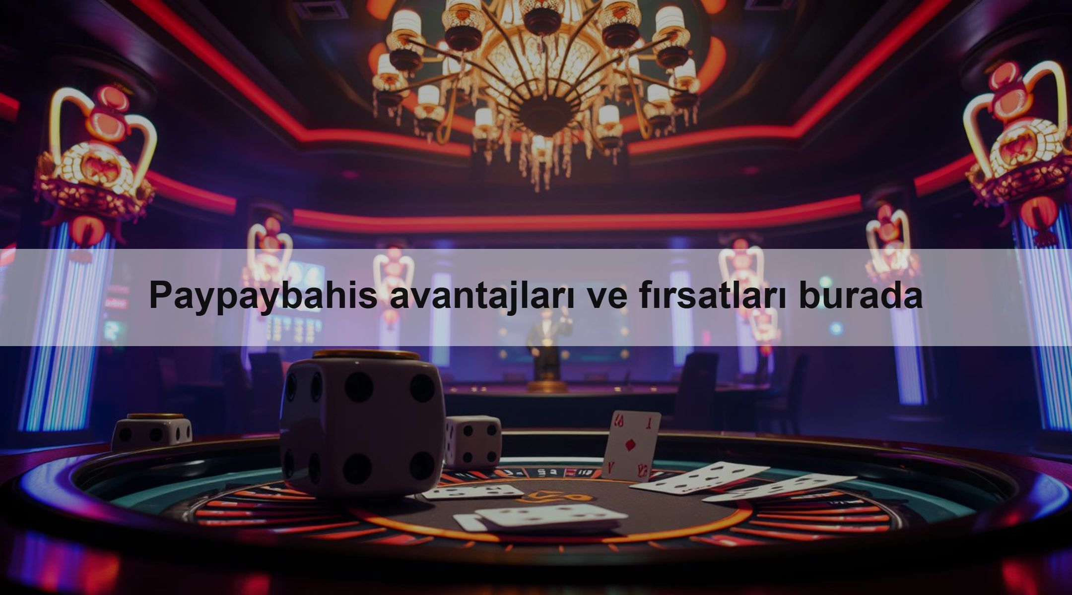 Paypaybahis avantajları ve fırsatları burada 1 Paypaybahis avantajları ve fırsatları burada